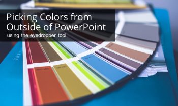 Matching Color in PowerPoint to Objects Outside of PowerPoint